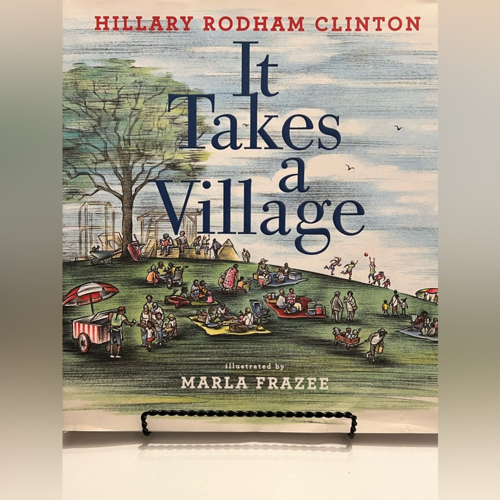 It Takes a Village - Hillary Clinton - Signed